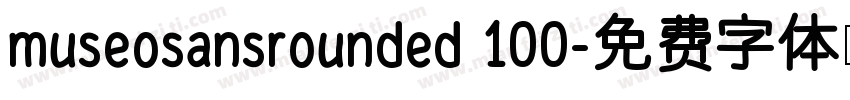 museosansrounded 100字体转换